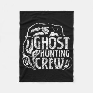 Ghost Hunting Crew Ghosts Hunt Hunter Fleece Blanket