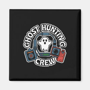 Ghost Hunting Crew Paranormal Investigation Equipm Magnet