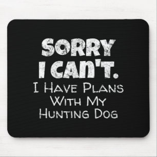 Ghost Hunting  Fun Haunted Places Quote Paranormal Mouse Pad