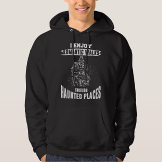 Ghost Hunting Funny Haunted Places Quote Paranorma Hoodie