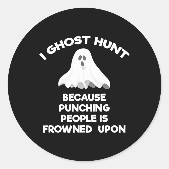 Ghost Hunting Gift Funny Ghost Hunter Punch  Classic Round Sticker (Front)
