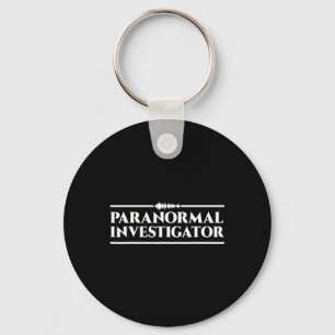 Ghost Hunting Paranormal Investigator Key Ring