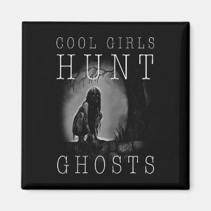 Ghost Hunting Shirt Funny Ghosthunter Girl Paranor Magnet
