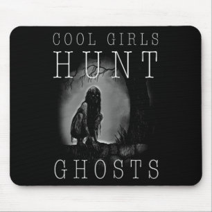 Ghost Hunting Shirt Funny Ghosthunter Girl Paranor Mouse Pad