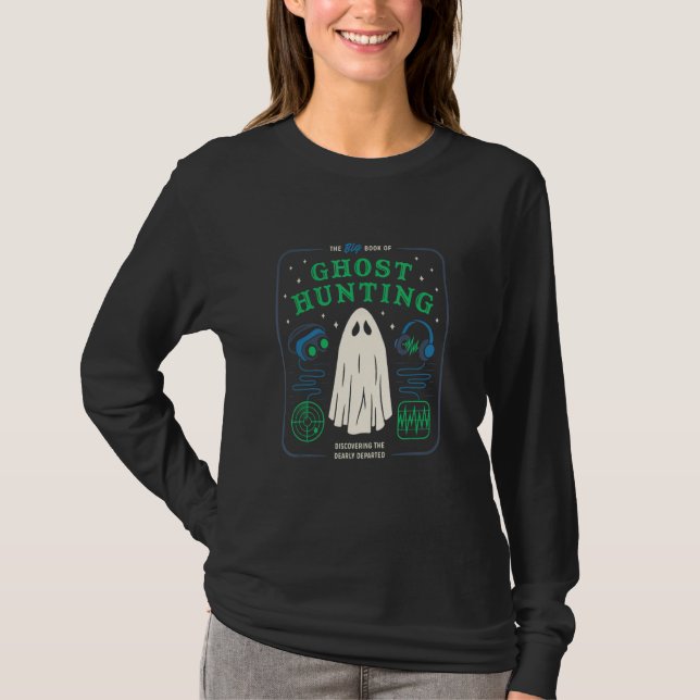 Ghost Hunting T-Shirt (Front)