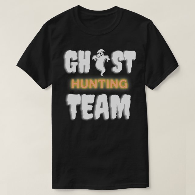 Ghost Hunting Team 2 T-Shirt (Design Front)