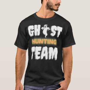 Ghost Hunting Team 2 T-Shirt