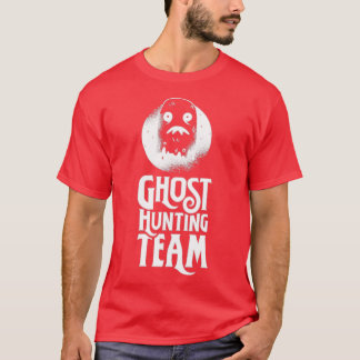 Ghost Hunting Team Hunt Ghosts Hunter T-Shirt