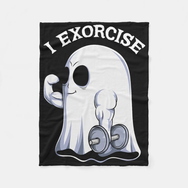 Ghost I Exorcise Funny Gym Exercise Workout Spooky Fleece Blanket (Front)