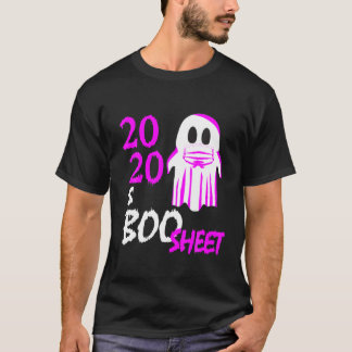 Ghost In Mask Funny Costume For Women - 2020 Is Bo T-Shirt