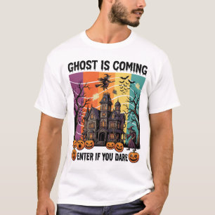 Ghost Is Coming Halloween Haunted House Witch Pump T-Shirt