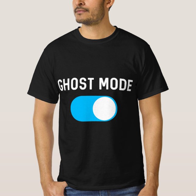 Ghost Mode - Ghosting Dating Enabled T-Shirt (Front)