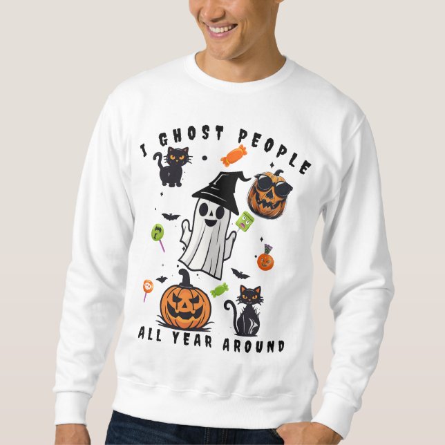 Ghost People Creepy White Ghost Halloween  Sweatshirt (Front)