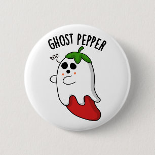 Ghost Pepper Funny Chili Pun  6 Cm Round Badge
