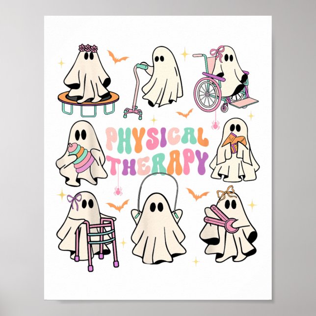 Ghost Physical Therapy Physical Therapist Hallowee Poster (Front)