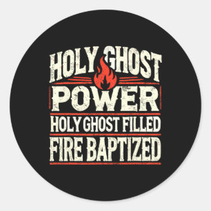 Ghost Power Christian Faith Classic Round Sticker