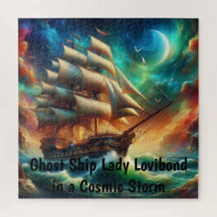 Ghost Ship Lady Lovibond in a Cosmic Storm Jigsaw Puzzle