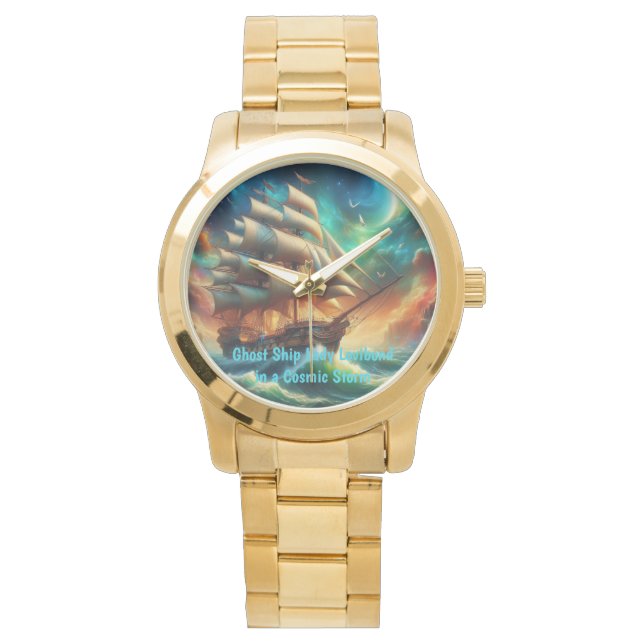 Ghost Ship Lady Lovibond in a Cosmic Storm Watch (Front)