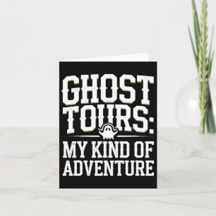 Ghost Tour Paranormal Investigation Spooky Adventu Card