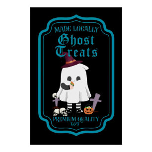 GHOST TREATS MADE LOCALLY  funny  halloween  Poster