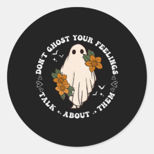 Ghost Your Feelings Groovy Spooky Season Mental He Classic Round Sticker