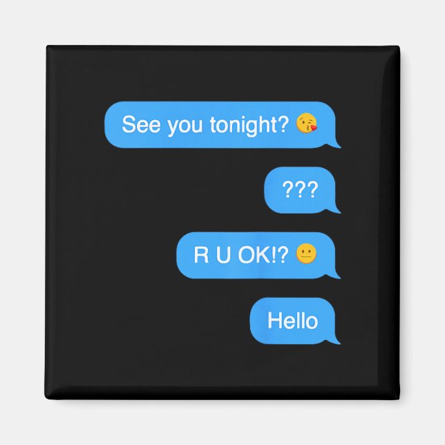 Ghosted Text Message Funny Halloween Magnet (Front)
