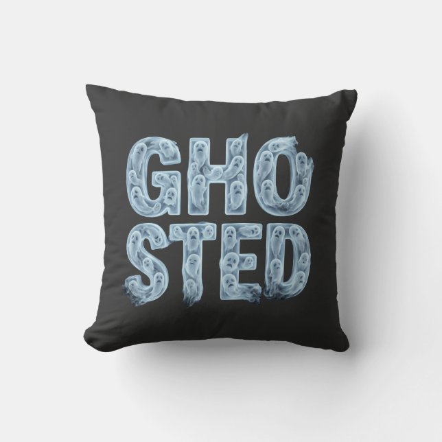 Ghosted Translucent Ghost Typography Funny Dating  Cushion (Front)