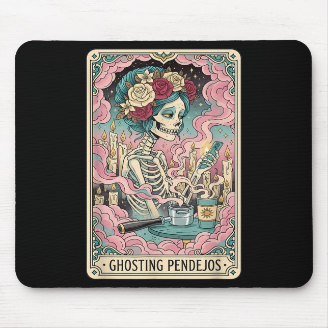 Ghosting Pendejos Funny Día De Los Muertos Tarot C Mouse Pad (Front)