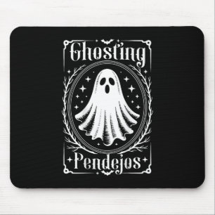 Ghosting Pendejos Funny Mexican Ghost Halloween (o Mouse Pad