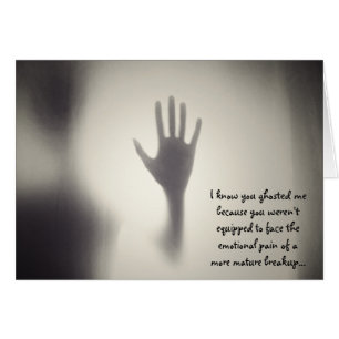 Ghosting Pushback Relationship Breakup Card