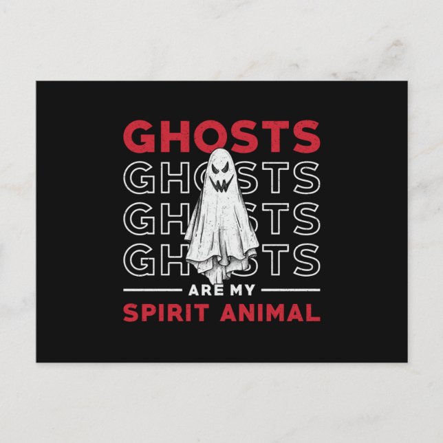 Ghosts Are My Spirit Animal Ghost Hunting Hunter Postcard (Front)