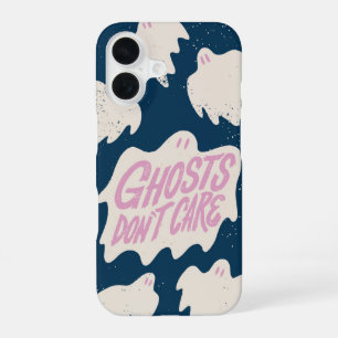 Ghosts Don’t Care - Cute Pastel Goth Halloween iPhone 16 Case