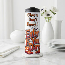 Ghosts Don't Knock | Enter if You Dare Halloween