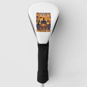 Ghosts Goblins Halloween Come Play October Haunted Golf Head Cover