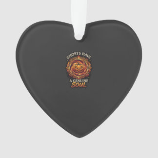 Ghosts Have Genuine Soul Haloween Pumpkin Fire Swi Ornament