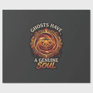Ghosts Have Genuine Soul Haloween Pumpkin Fire Swi Wrapping Paper