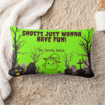 Ghosts Just Wanna Have Fun! Custom Family Name