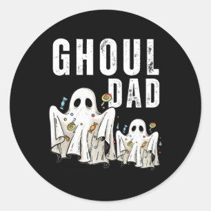 Ghoul Dad Funny Halloween Daddy Ghost Gifts Classic Round Sticker