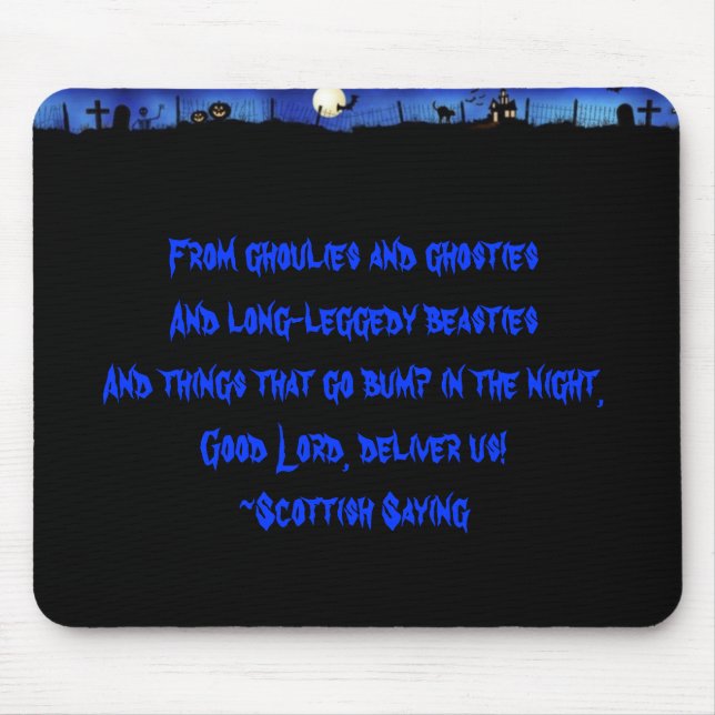 Ghoulies & Ghosties Mouse Pad (Front)