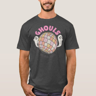 Ghouls Cute Ghost Funny Boos Just Wanna Have Fun H T-Shirt