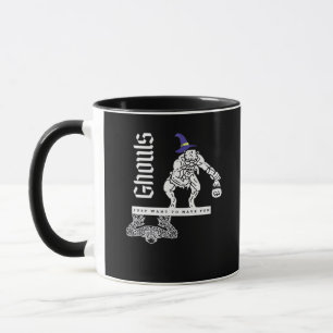 Ghouls Just  To Have Fun Funny Halloween Ghouls An Mug