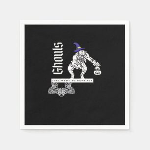 Ghouls Just  To Have Fun Funny Halloween Ghouls An Napkin