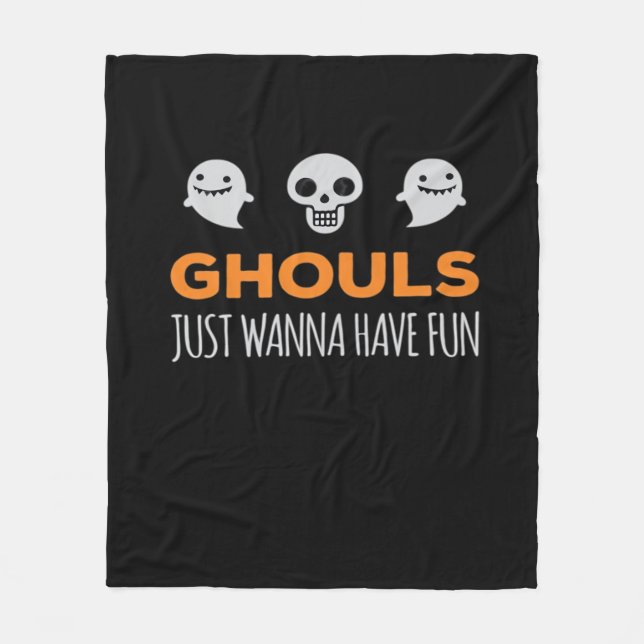 Ghouls Just Wanna Have Fun Autumn Aesthetic Fleece Blanket (Front)