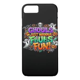 Ghouls Just Wanna Have Fun – Autumn Ghouls iPhone 8/7 Case