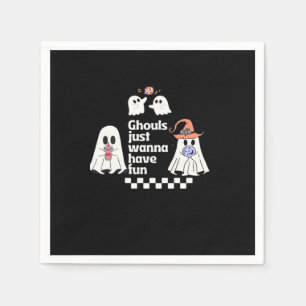 Ghouls Just Wanna Have Fun Autumn Vibes Napkin