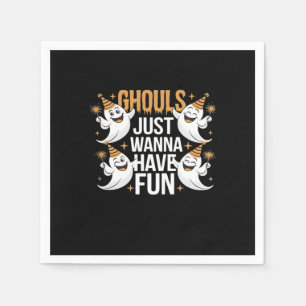 Ghouls Just Wanna Have Fun Autumn Vibes Napkin