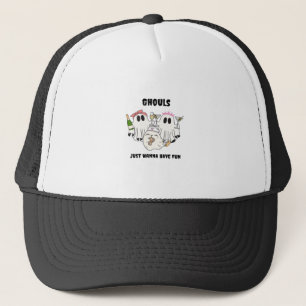 Ghouls Just Wanna Have Fun Basic Design Trucker Hat