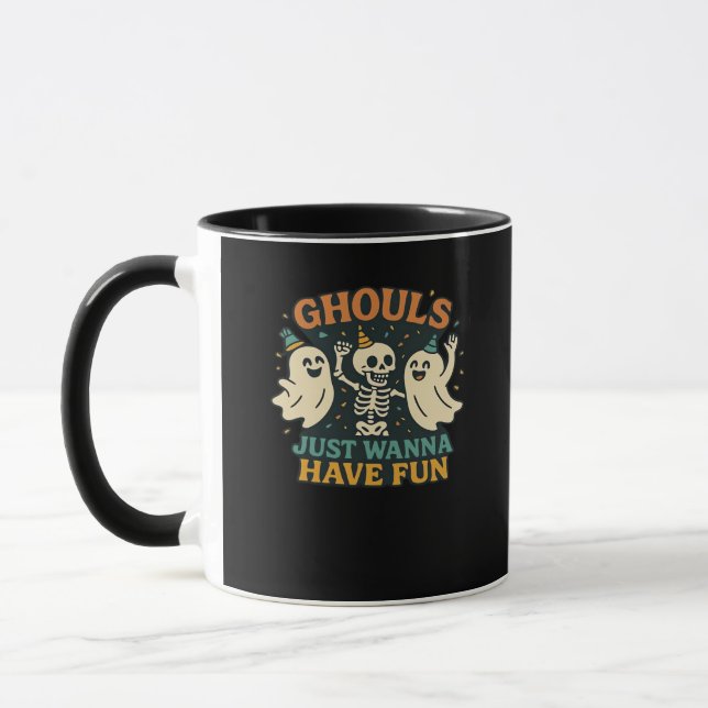 Ghouls Just Wanna Have Fun Basic & Funny Design Mug (Left)