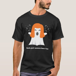Ghouls Just Wanna Have Fun Cool  Halloween T-Shirt