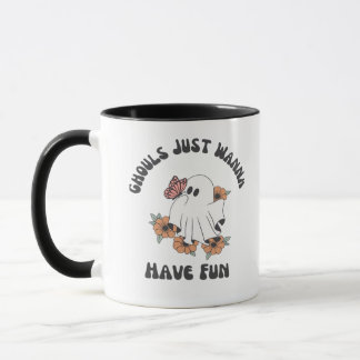 Ghouls Just Wanna Have Fun Creepy Design Mug